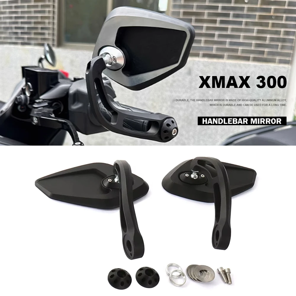 

Motorcycle Accessories Rearview Side Mirror Handle Bar End Mirrors For Yamaha X-MAX 300 XMAX300 X-MAX300 XMAX 300