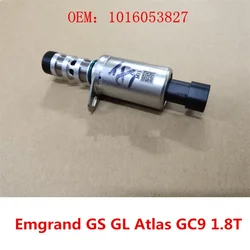 Timing VVT solenoid valve for Geely Emgrand GS GL Atlas Emgrand X7 Sport GC9 Emgrand GT 1.8T Oil pressure valve 1016053827