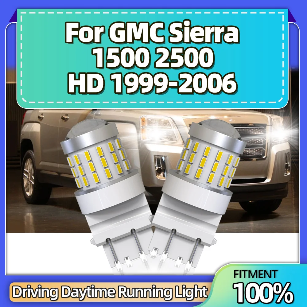 

2Pcs T25 3157 LED Driving Daytime Running Lights Lamps 54SMD For GMC Sierra 1500 2500 HD 1999 2000 2001 2002 2003 2004 2005 2006