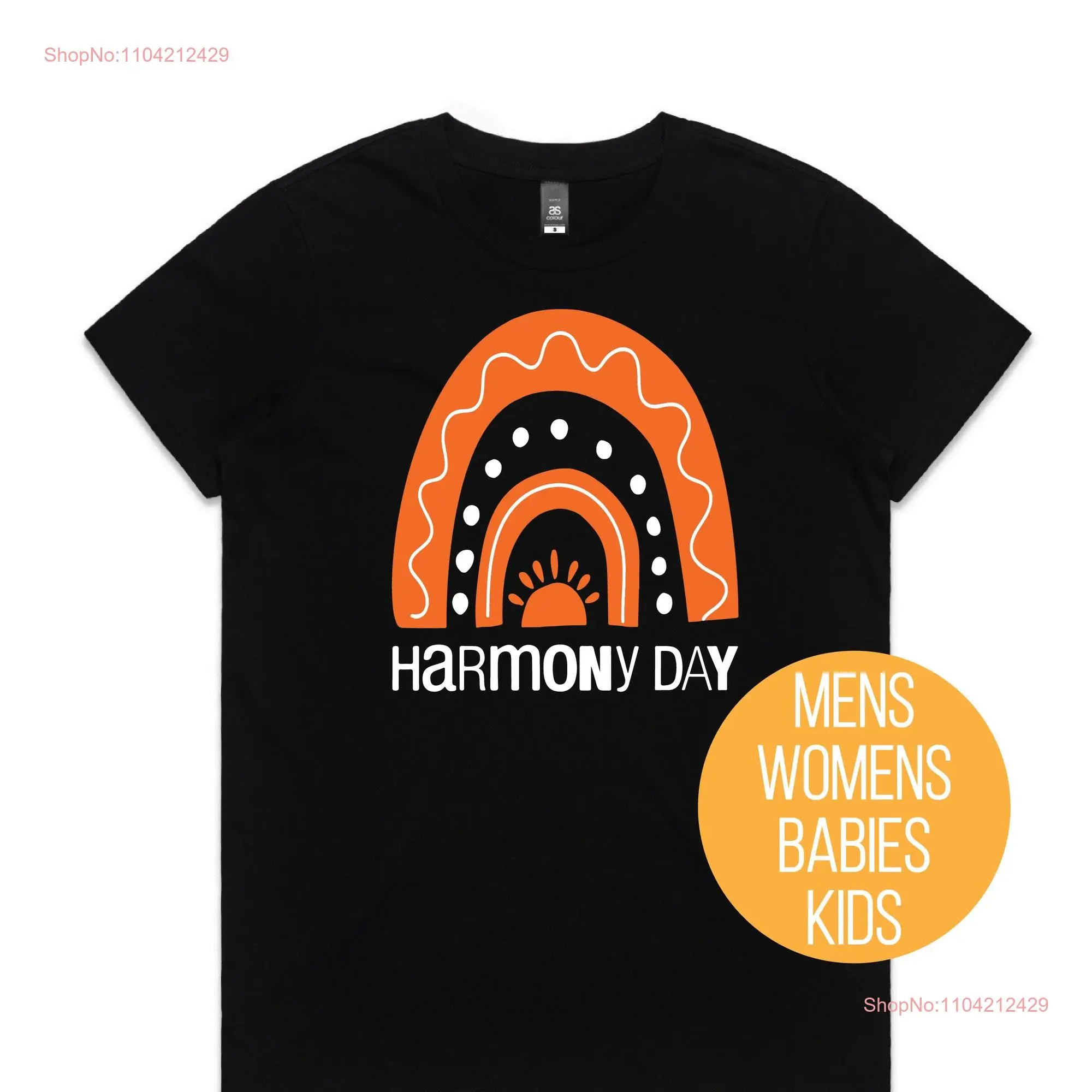 Harmony Day T Shirt 21st March Orange Everyone Belongs School Babies Kids Womens And Mens long or short sleeves