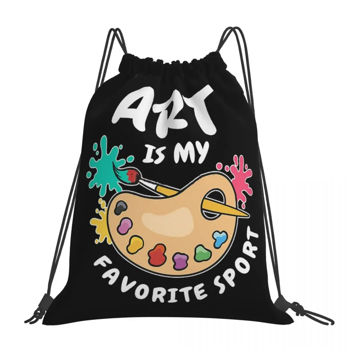 

Art Is My Favorite Sport Backpacks Portable Drawstring Bags Drawstring Bundle Pocket Sports Bag BookBag For Man Woman School