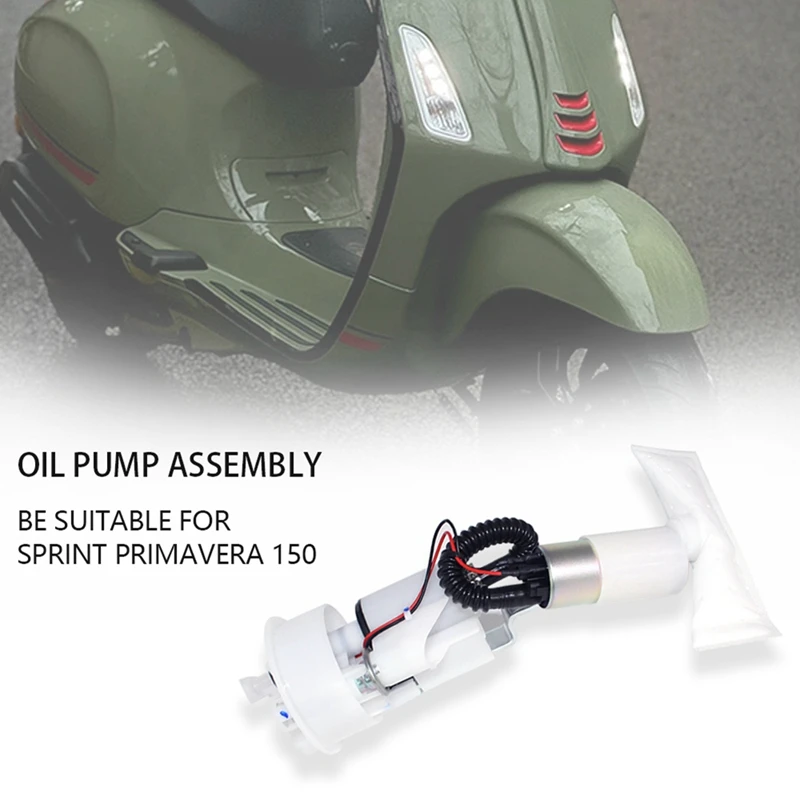 

Motorcycle Petrol Fuel Pump Assembly 643034 For Vespa Sprint Primavera 150 2015-2019 Fuel Pump