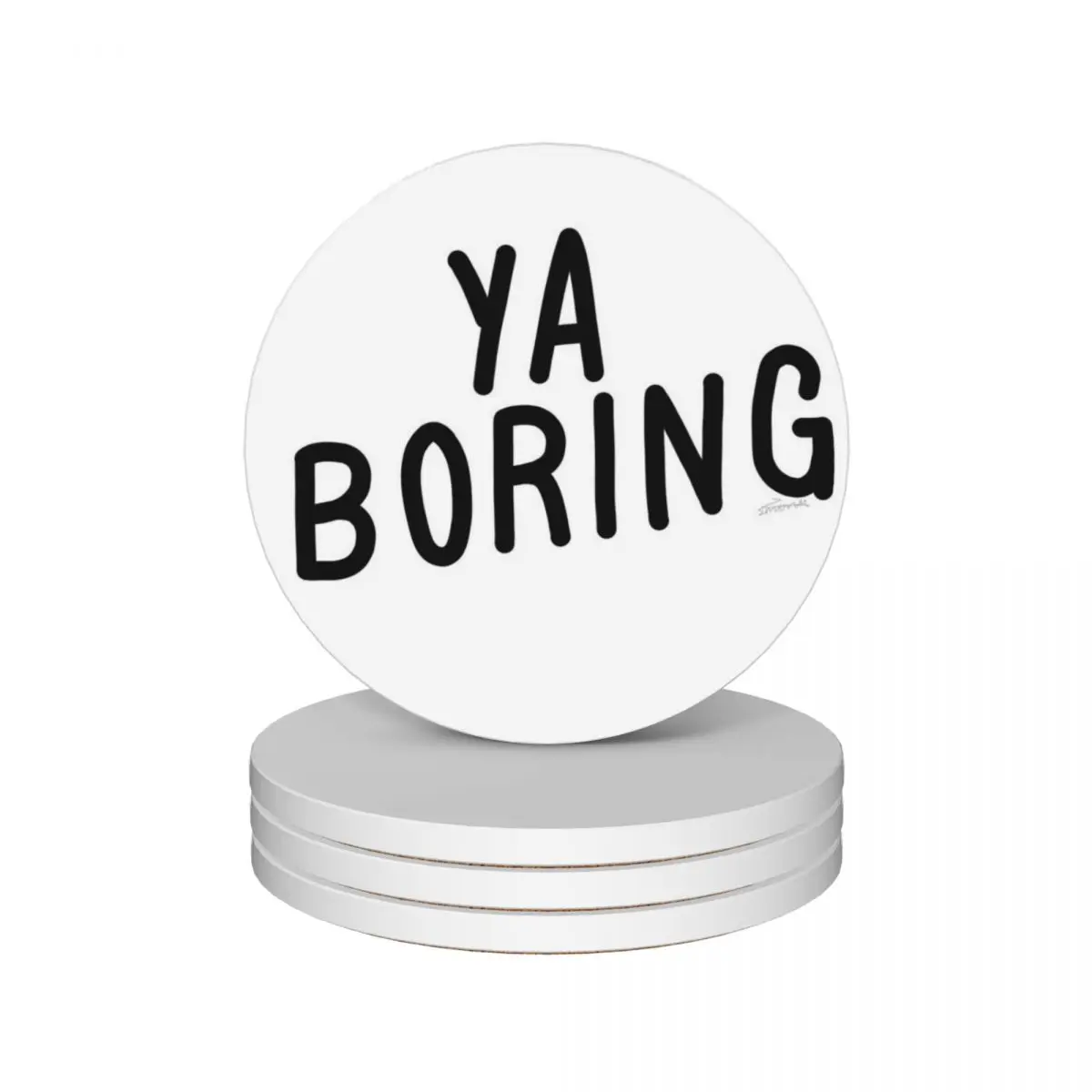 Ya boring Ceramic Coasters (Set of 4) cup set drink set set for drinks Coasters