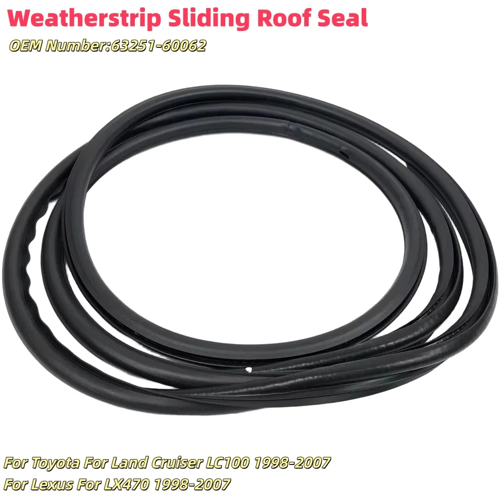 

Автомобильный уплотнитель крыши для Toyota для LC100 для LX470 1998-2007 63251-60062, запасные части двигателя, аксессуары