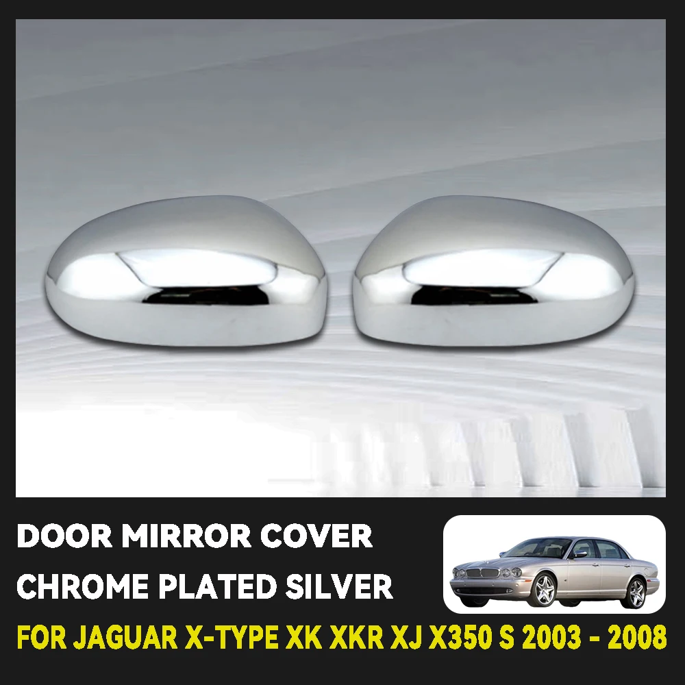 الفضة Abs البلاستيك ل جاكوار XK جاكوار XKR جاكوار XJ جاكوار X350 2003 - 2008 باب السيارة غطاء مرآة السيارة الخارجية تزيين #1