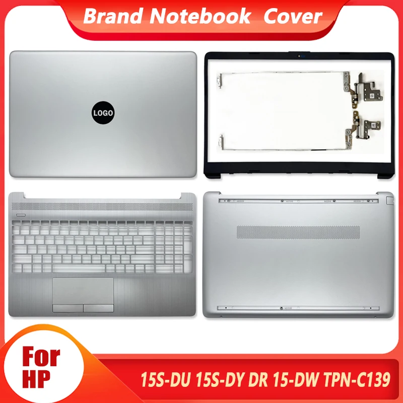 New For HP 15S-DU 15S-DY DR 15-DW TPN-C139 Laptop Housing Case LCD Back Cover/Front Bezel/Palmrest/Bottom Case/Hings L52012-001