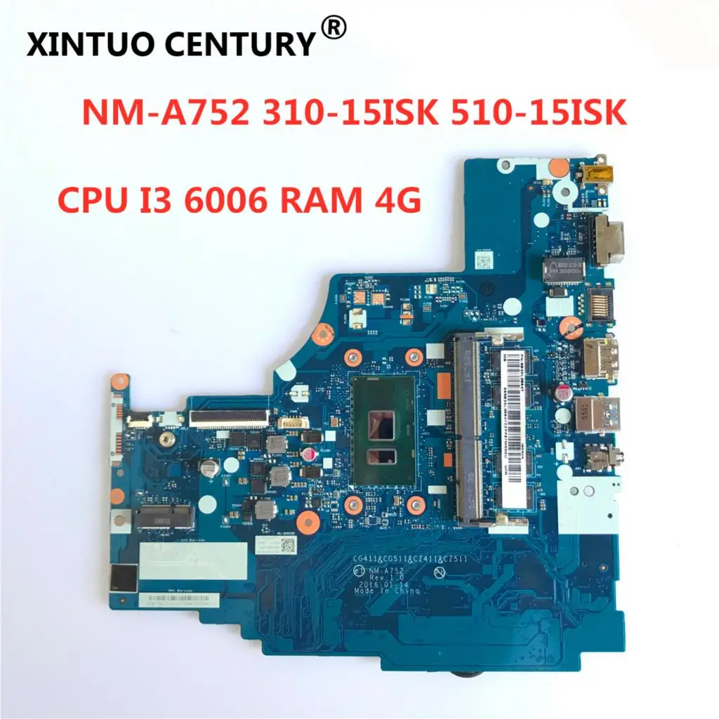 

310-15ISK 510-15ISK NM-A752 Laptop motherboard for Lenovo Laptop motherboard CPU i3 6100U/6006U DDR4 4G RAM 100% test work