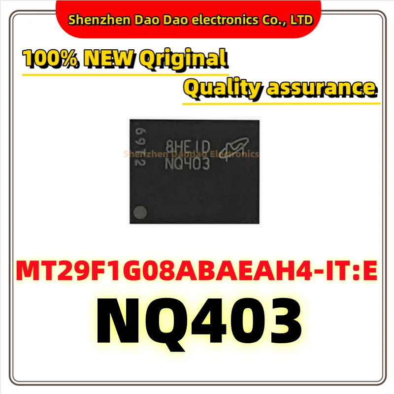 MT29F1G08ABAEAH4-IT:E silk screen NQ403 BGA-63 memory chip new original