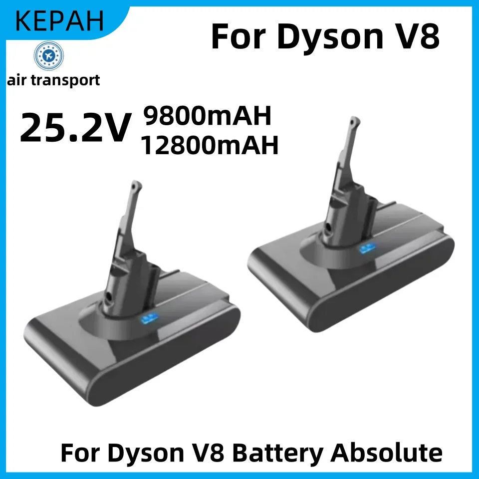 12800mAh/9800mAh 21.6V For Dyson V8 Battery Absolute V8 Animal Li-ion SV10 Vacuum Cleaner series Rechargeable batteries