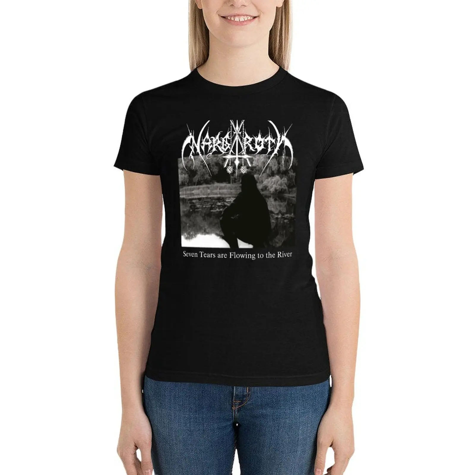 Nargaroth - Seven Tears Are Flowing to the river - Black Metal T-Shirt funny lady clothes Women t-shirts