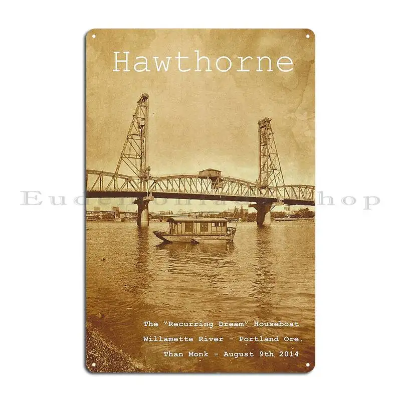 Hawthorne Houseboat Metal Plaque Printing Wall Decor Club Club Garage Tin Sign Poster