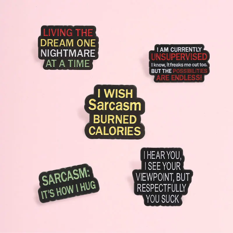Fun Black Humor English Slogan Vintage Brooch Pin Funny Text Alloy Badge DIY Decor For Hat Scarf Backpacks Clothing Accessories