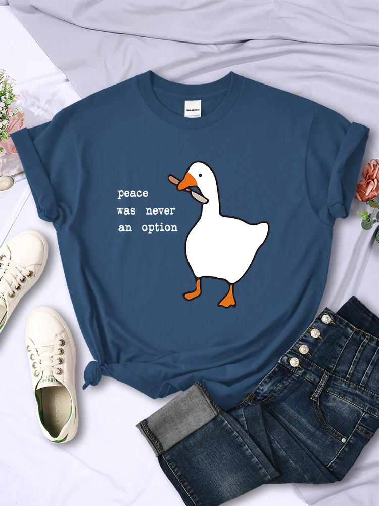 Peace Was Never An Option Goose Cartoon Print Female Tops Creative Summer Tee Shirts Fashion New T Shirt Sport Women Clothes