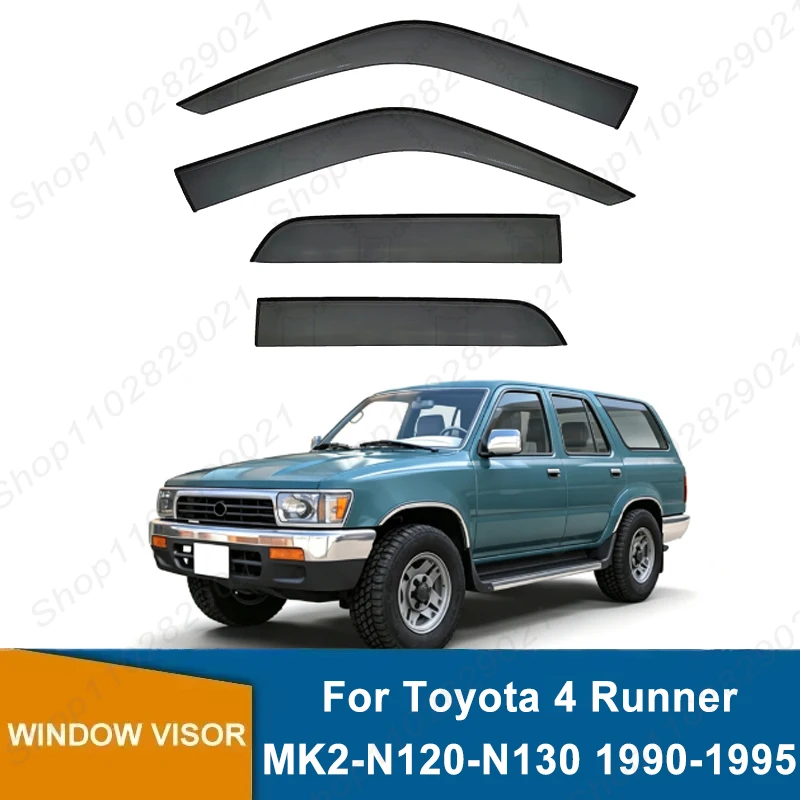4Pcs Window Visor For Toyota 4 Runner MK2-N120-N130 1990-1995 Weathershield Sun Rain Deflector Guard Car Window Deflector