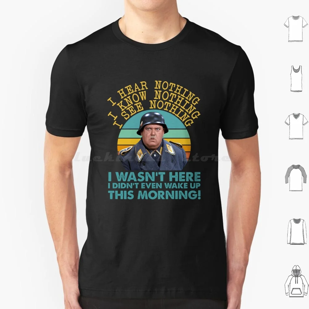 Sgt Schultz Heroes Sergeant T Shirt Big Size 100% Cotton Sergeant Schultz Sergeant Schultz Heroes Heroes John Banner Sgt Sgt