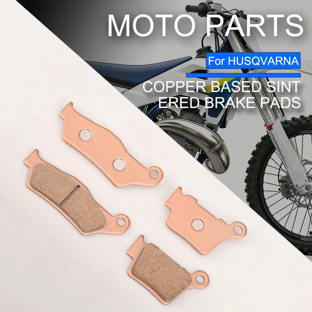 Motorcycle Copper Based Sintered Front and Rear Brake Pads For HUSQVARNA FE FC TE TC 85 125 150 250 350 450 2014 2015 2016-2023