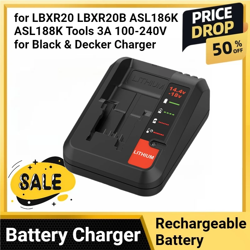 

14.4V 18V 20V Replacement Li-Ion Battery Charger for LBXR20 LBXR20B ASL186K ASL188K Tools 3A 100-240V for Black & Decker