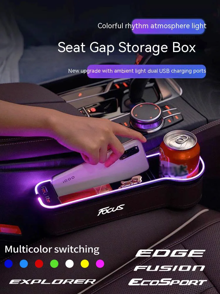 

Car LED 7 Colors Adjustable Seat Gap Crevice Slot Storage Box For Ford ST Focus Fusion Mondeo Edge Explorer Kuga Ecosport Escape