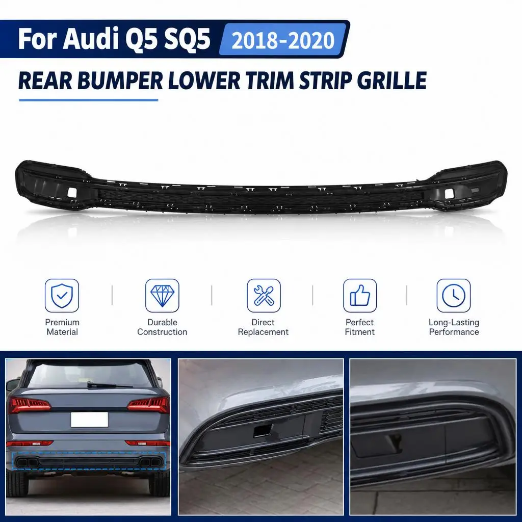 New Rear Bumper Lower Trim Strip Grille For Audi Q5 SQ5 2018 2019 2020 Black Color Car Accessories
