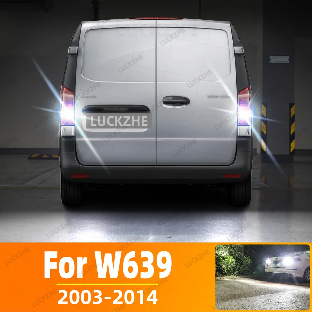 

LED Reverse Backup Light Reversing Lamp Back Up Bulb For Mercedes Benz Vito Viano Mixto W639 2003-2014 2013 2012 2011 2010 2009