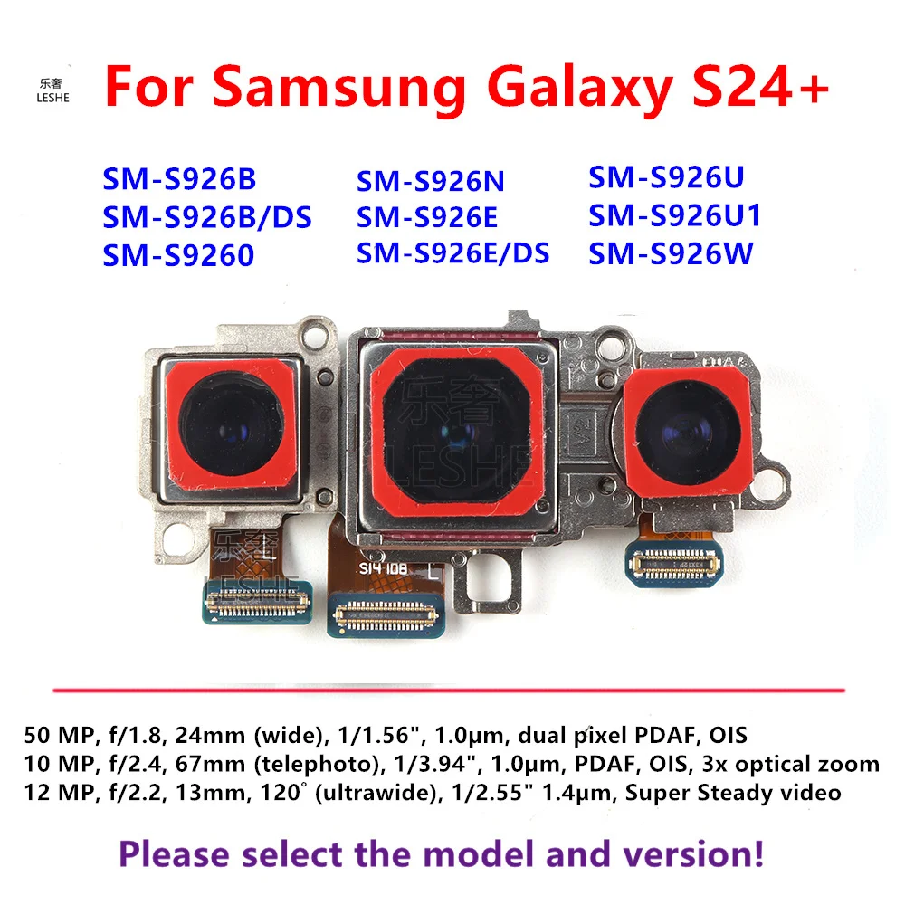 

Для Samsung Galaxy S24 + S24 Plus SM-S926B/U SM-S926E/DS модуль основной камеры заднего камеры, сменный гибкий кабель S926U S926