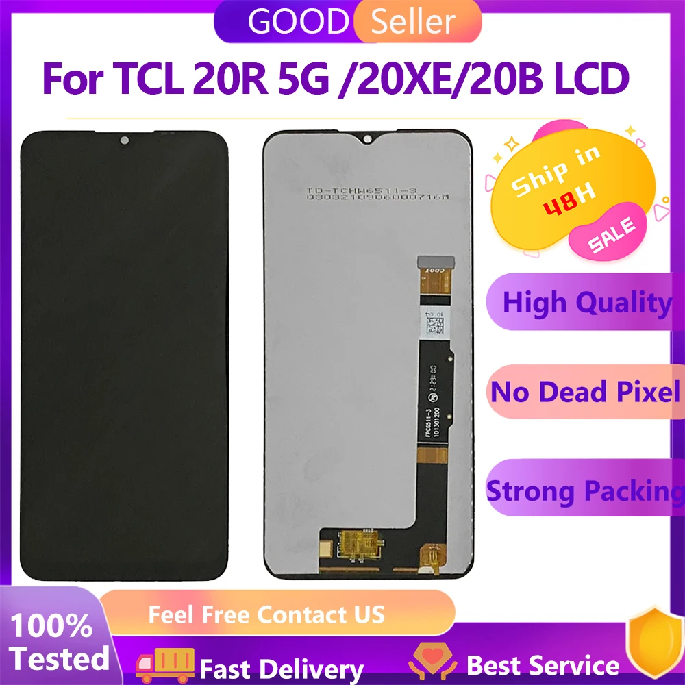 

Original For TCL 20R 5G 20XE Display LCD Touch Screen Digitizer Assembly for TCL 20B 6159K 30 XE 5G T767W 20 XE 5087Z T767H LCD