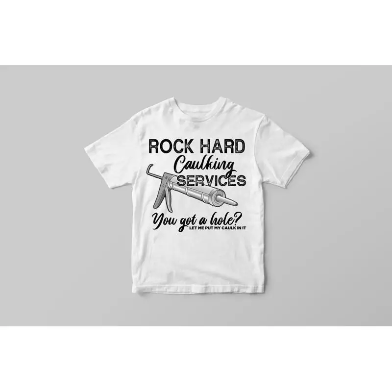 Rock Hard Caulking Services Retro T Shirt Inappropriate