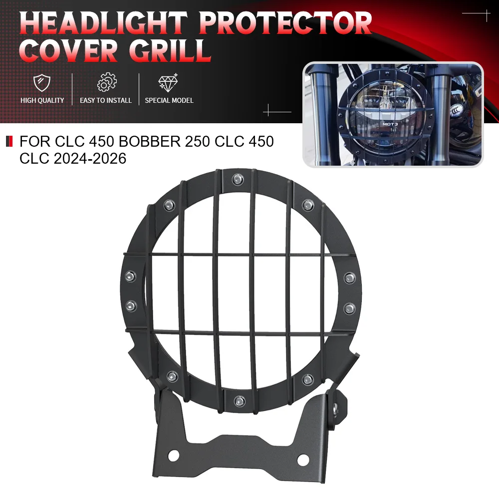 

For CFMOTO CLC 450 Bobber 250 CL-C 450 CLC 2024-2025-2026 Motorcycle Headlight Head Light Guard Protector Cover Protection Grill