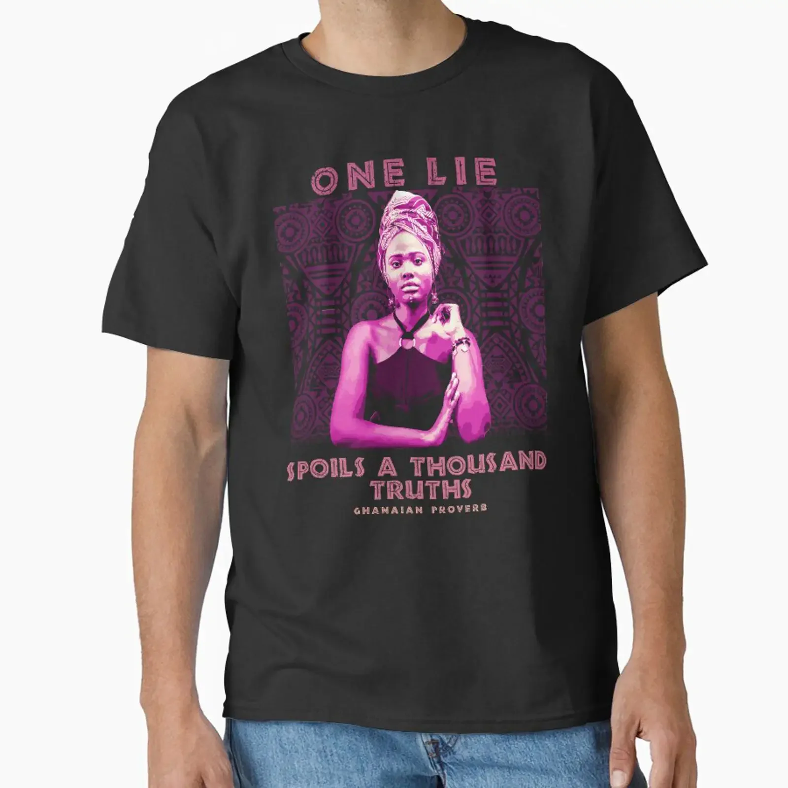 Un mensonge brouille mille vérités - Proverbe africain ghanéen - T-shirt classique africain vintage délavé doux et confortable