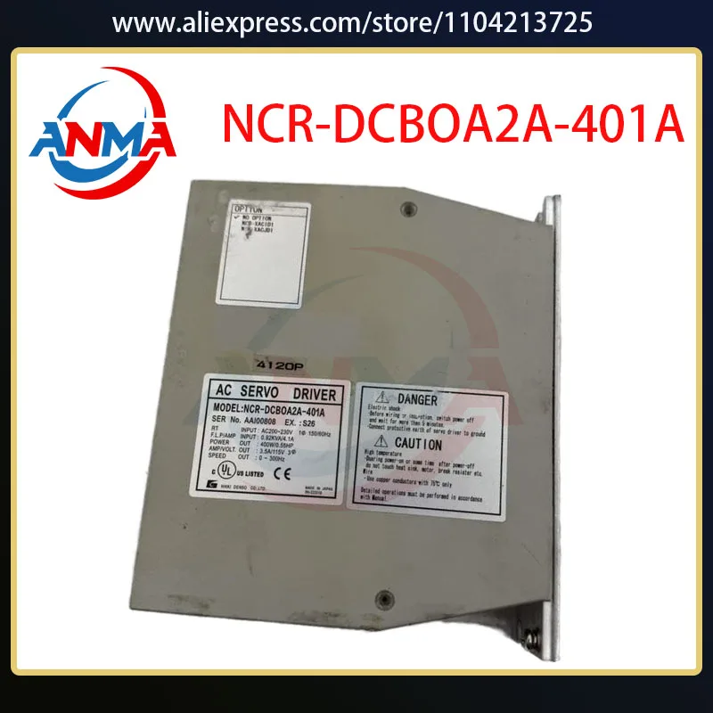 

Оригинальный б/у NCR-DCBOA2A-401A NCRDCBOA2A401A сервопривод переменного тока 220 В для запасных частей для офсетной печатной машины Komori