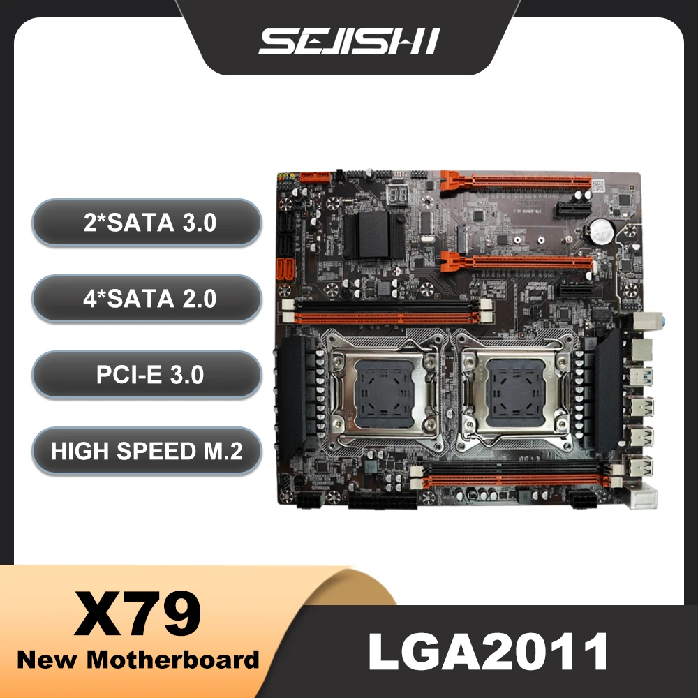 SEJISHI X79 Motherboard Dual placa mae CPU LGA 2011 E-ATX SATA PCI-E M.2 SSD Mother Panel Support Intel Xeon Gaming Mainboard