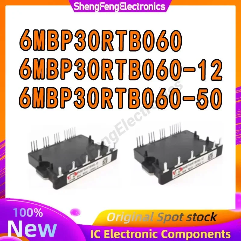 6MBP30RTB060 6MBP30RTB060-12 6MBP30RTB060-50 Electronic Components