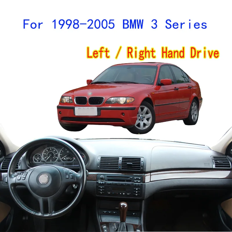 

For BMW 3 Series 325i 330i 328i E46Car Dashboard Mat Accsesories Anti-reflective Anti-slip Anti-dirty Pad Instrument Panel Cover