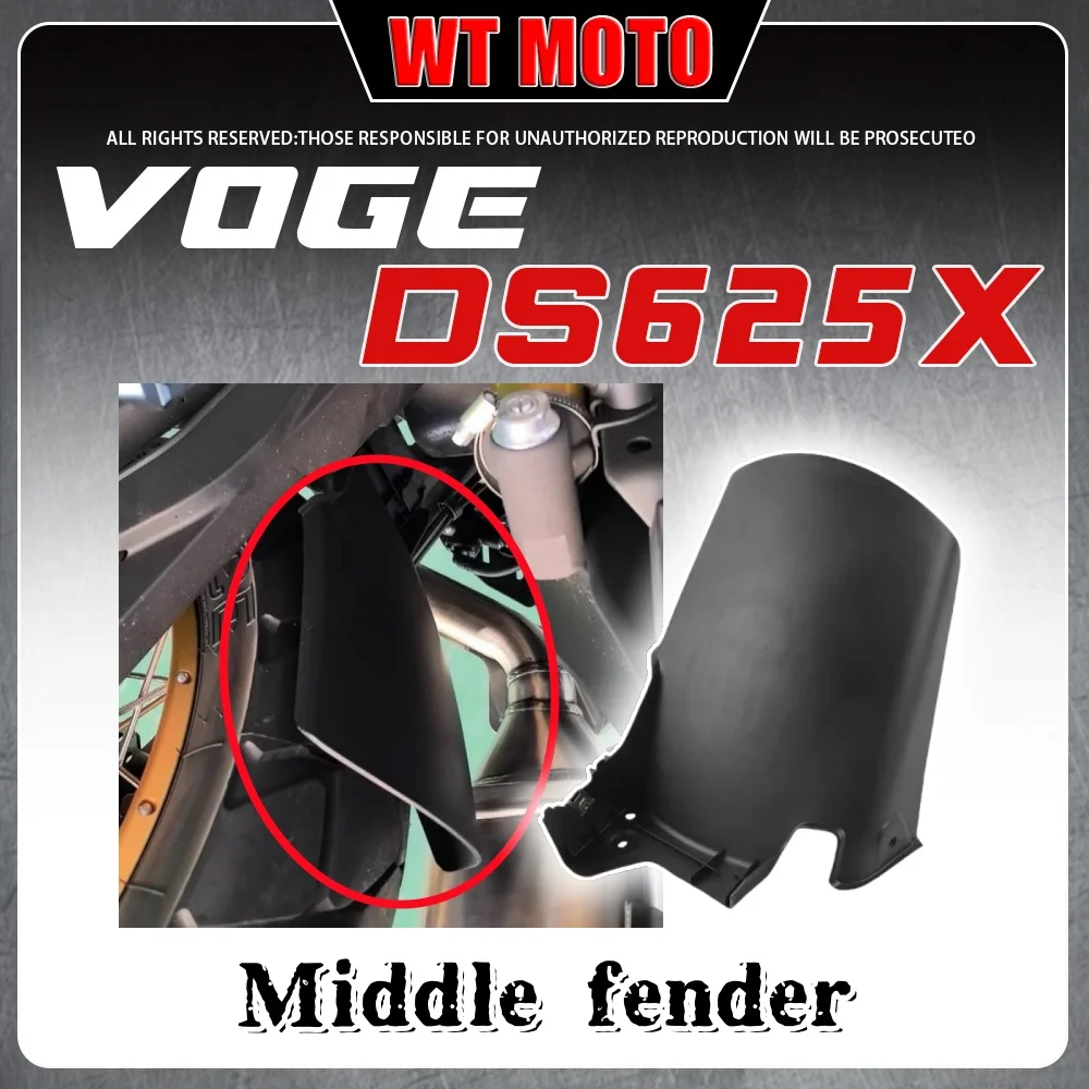 

For VOGE DS625X 25 style rear built-in fender center retaining mud tile rear backing accessories for voge ds625x