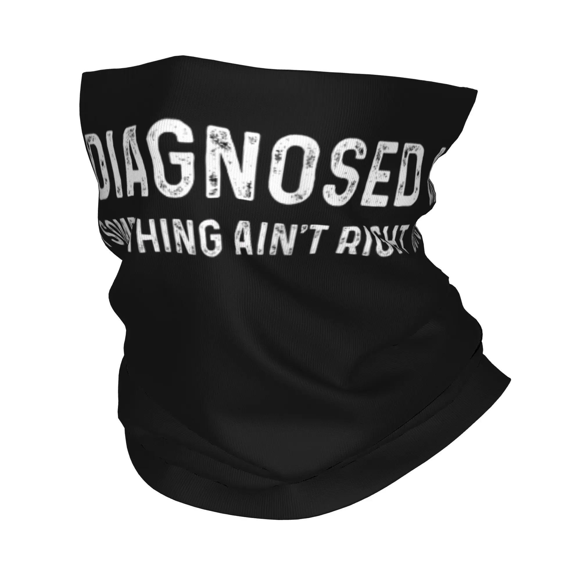 Undiagnosed But Something Ain't Right Bandana Neck Gaiter Printed Saying Funny Balaclavas Wrap Scarf Headband Adult All Season