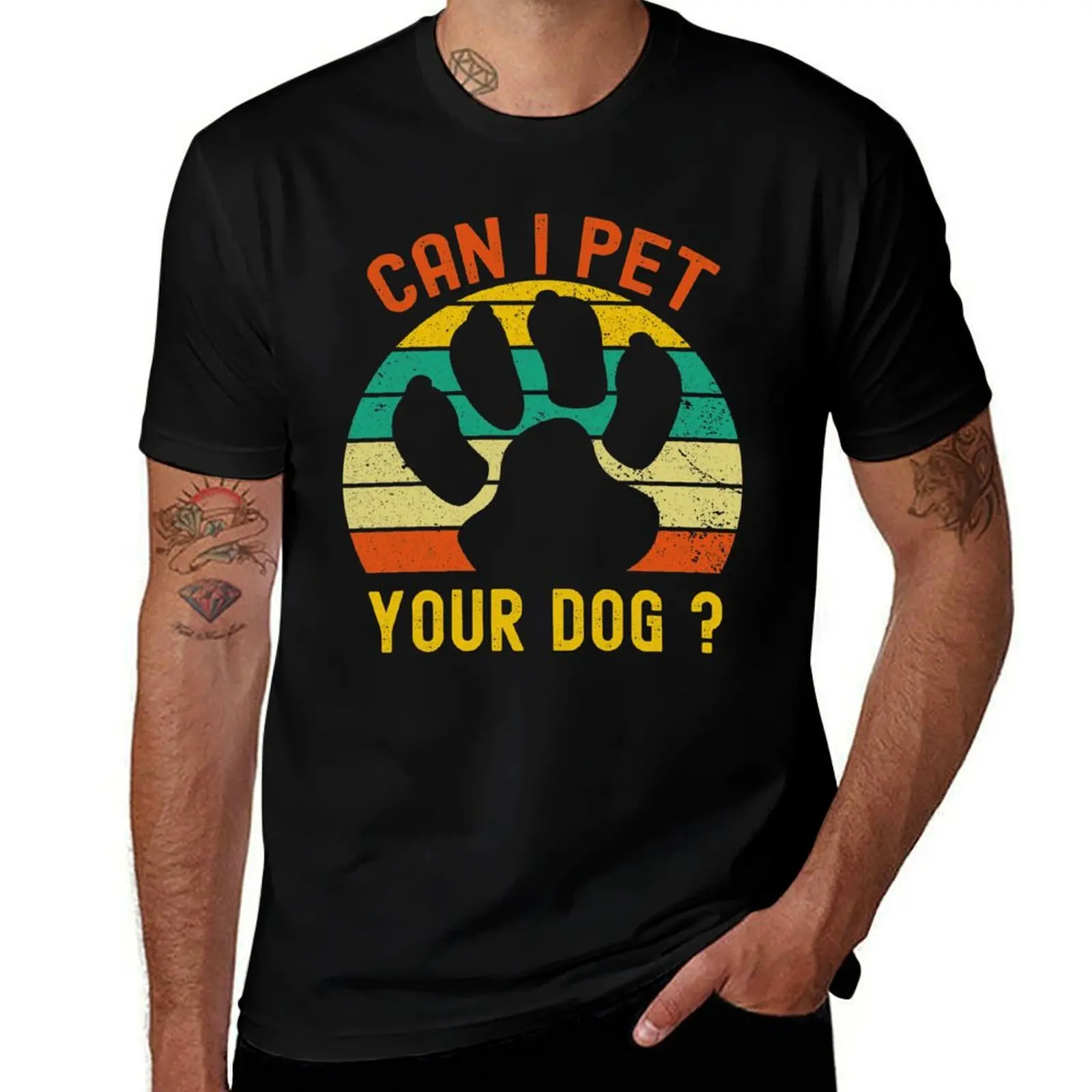 

can i pet your dog T-Shirt t shirts designer t shirt personalised T-Shirt