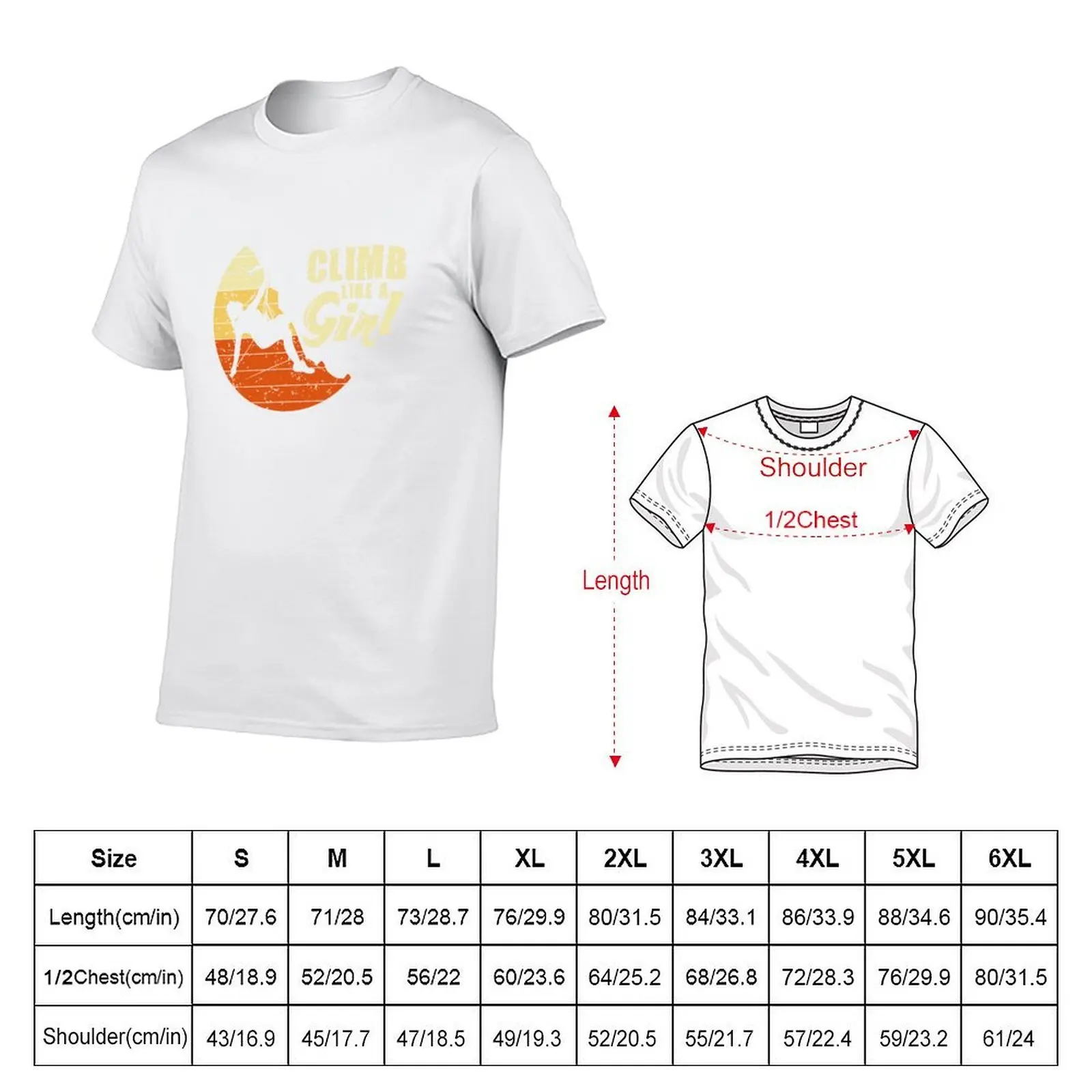 Climb Like A Girl Rock Climbing graphic, Cliff Climber Tee T-Shirt t shirts for man pack cotton t shirt custom print T-Shirt