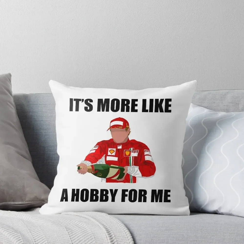 Kimi Raikkonen F1 Driver saying It’s more like a hobby for me Throw Pillow Cushion Child Christmas Pillows pillow