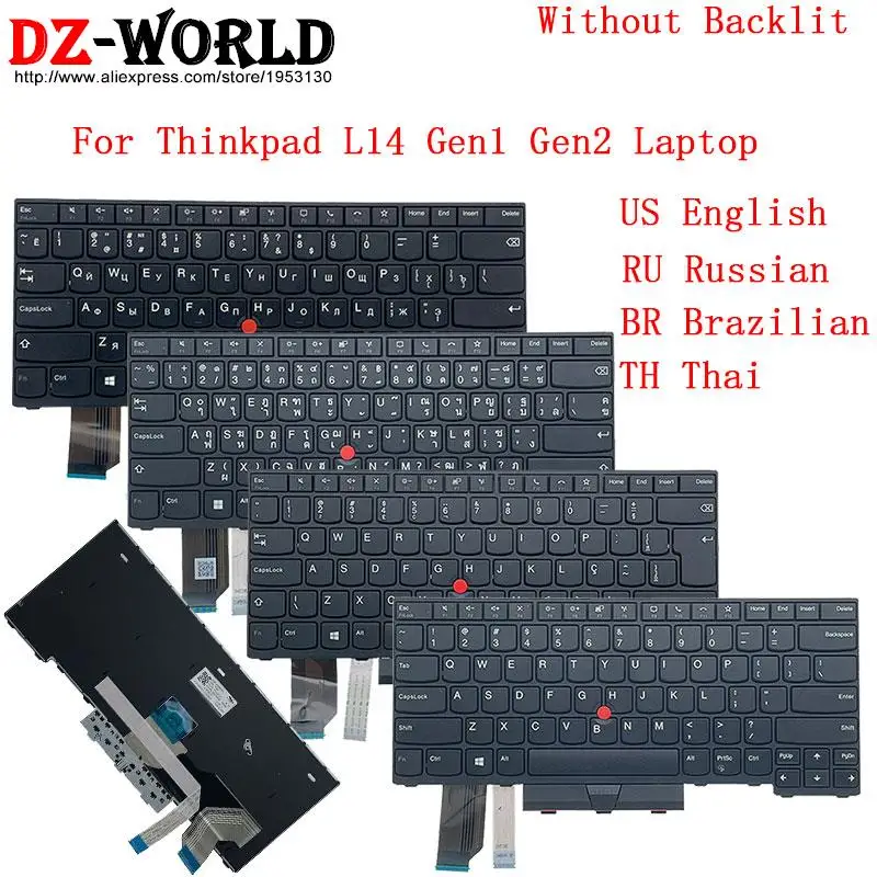 

Keyboard for Lenovo Thinkpad L14 Gen1 Gen2 G1 G2 Laptop US English BR Brazilian RU Russian TH Thai 5N20W67688 5N20W67656