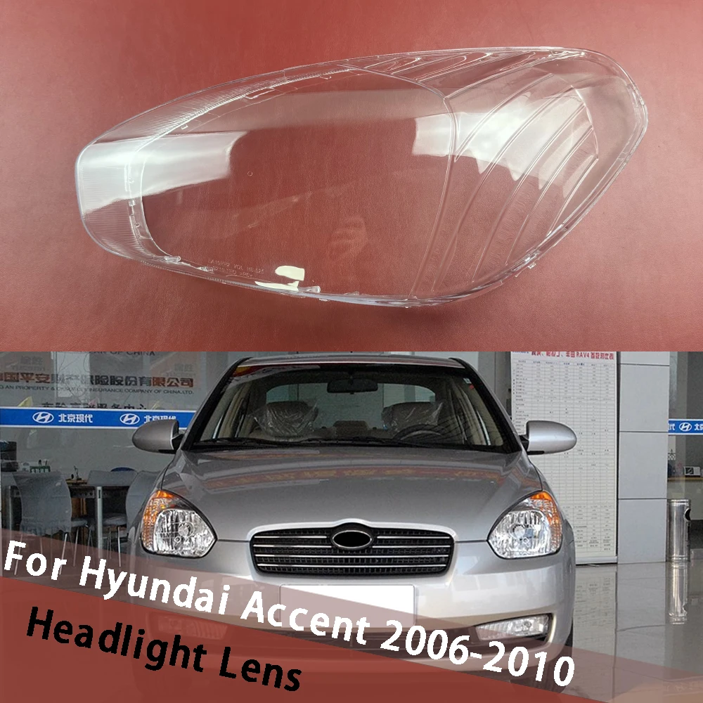 

For Hyundai Accent 2006 2007 2008 2009 2010 Front Headlamp Cover Headlight Lens Shell Plexiglass Replace Original Lampshade