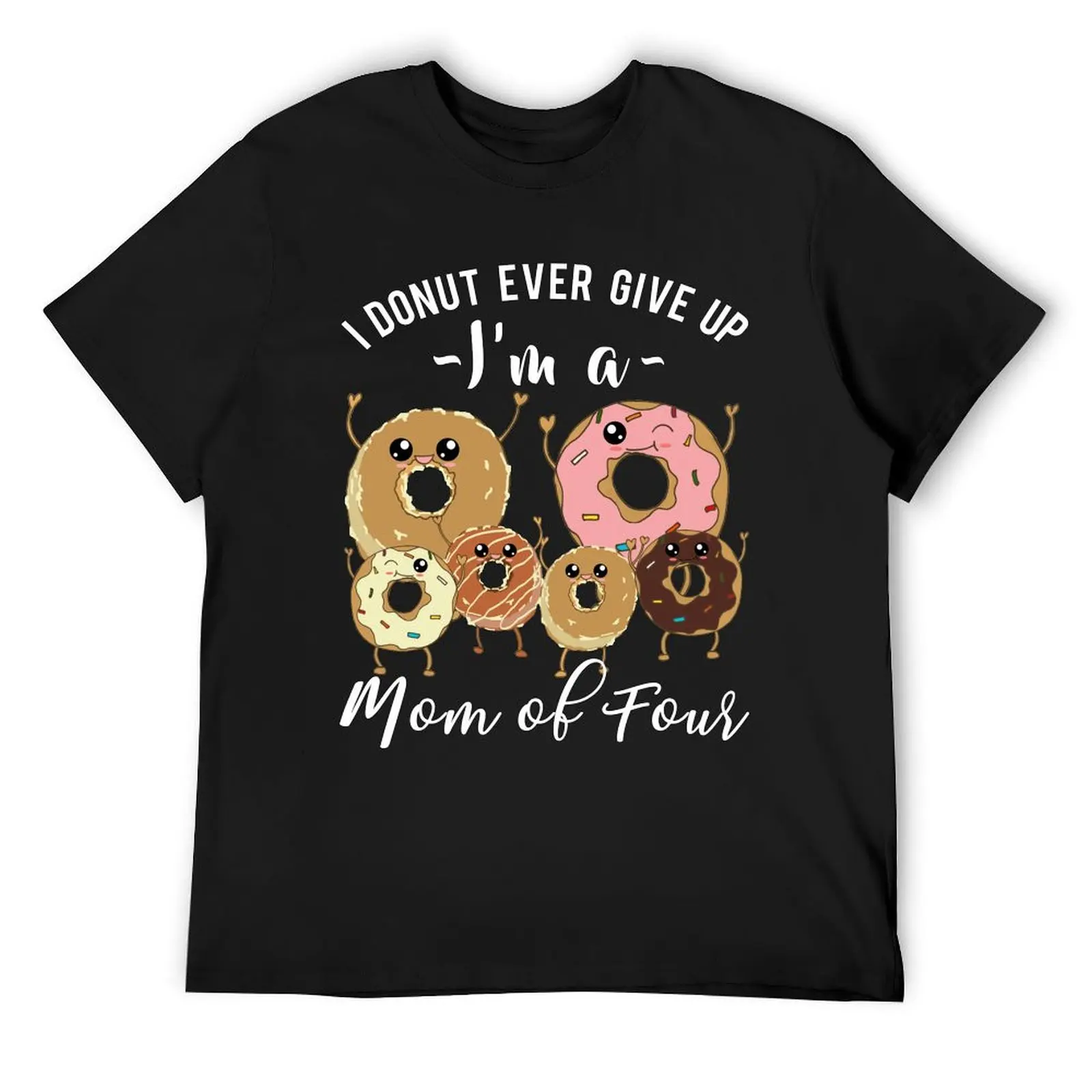 

Mom of Four Mother's Day Donut T-Shirt street wear plus size tops essential t shirt heavy weight t shirts for men