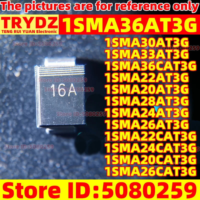 جديد SMA 1SMA20AT3G 1SMA36CAT3G CAT3G AT3G 1SMA22AT3G 1SMA24AT3G 1SMA26AT3G 1SMA28AT3G 1SMA30AT3G 1SMA30AT3G 1SMA33AT3G SMA ، أنا-30 ،