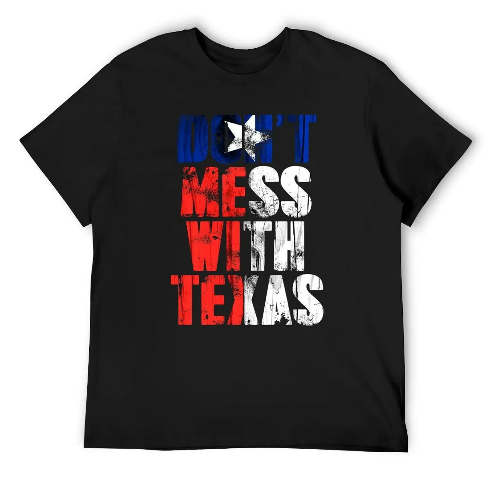 

Vintage Don't Mess With Texas Strong T-Shirt blacks heavyweights T-shirts man Funny t-shirt mens t shirt