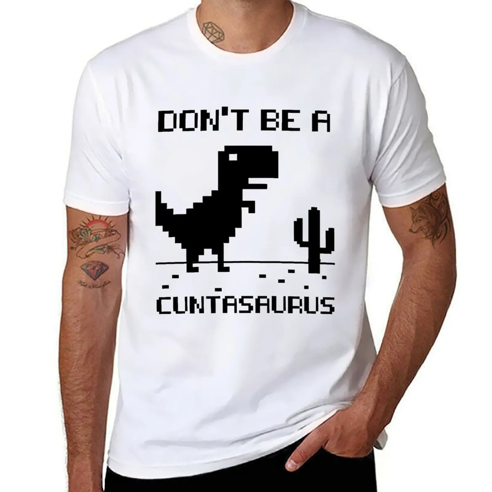 

Don't Be a Cuntasaurus T-Shirt graphic t shirts for man man t shirts for men casual t shirt for man 100 percent cotton T-Shirt