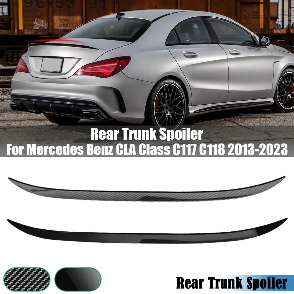 For Mercedes Benz CLA Class C117 C118 CLA200 CLA260 CLA45 AMG 2013-2023 Rear Wing Lip Car Rear Trunk Boot Lip Spoiler Wing