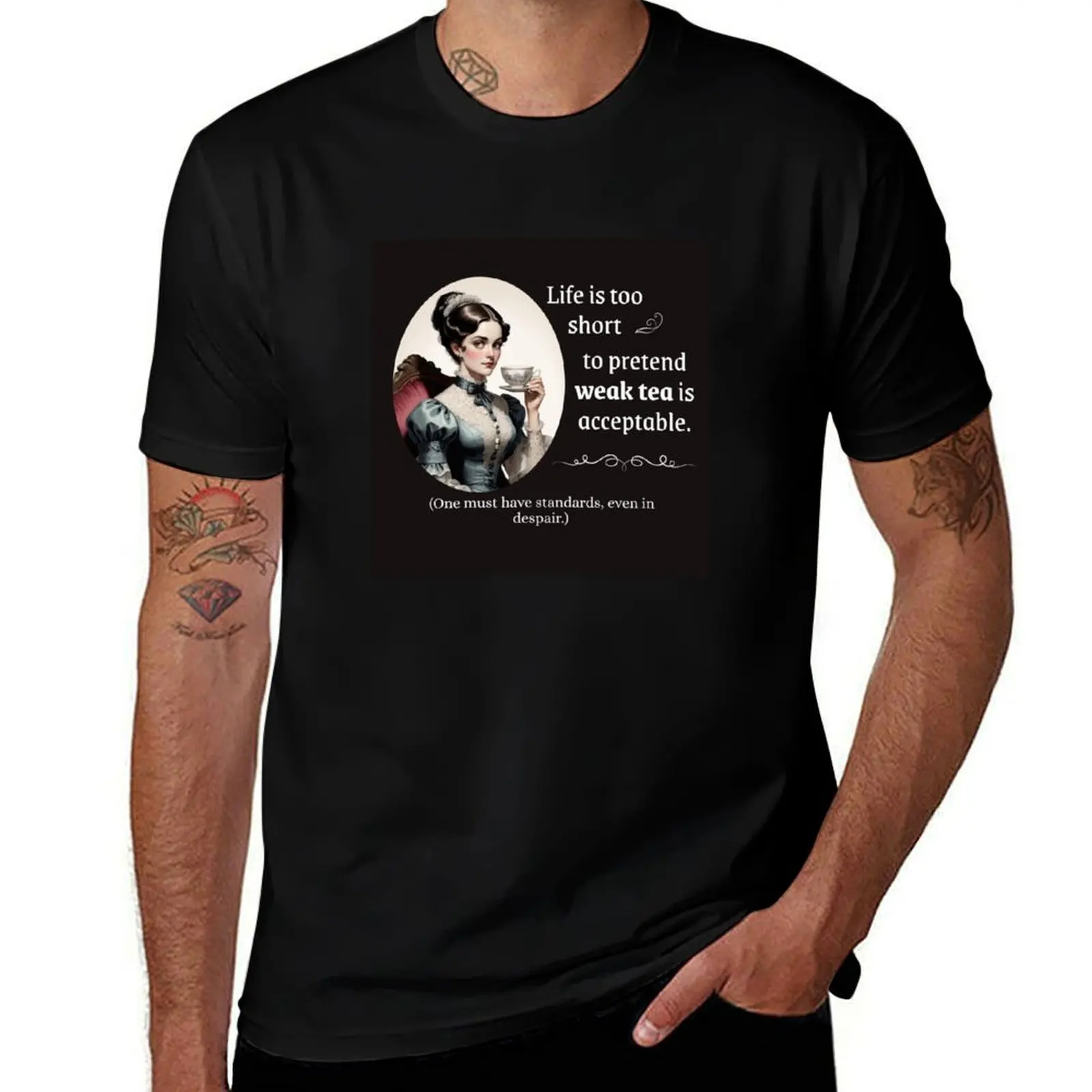 

Life Is Too Short for Weak Tea – Funny Victorian Lady Tea Quote Design T-Shirt customizeds clothing for men