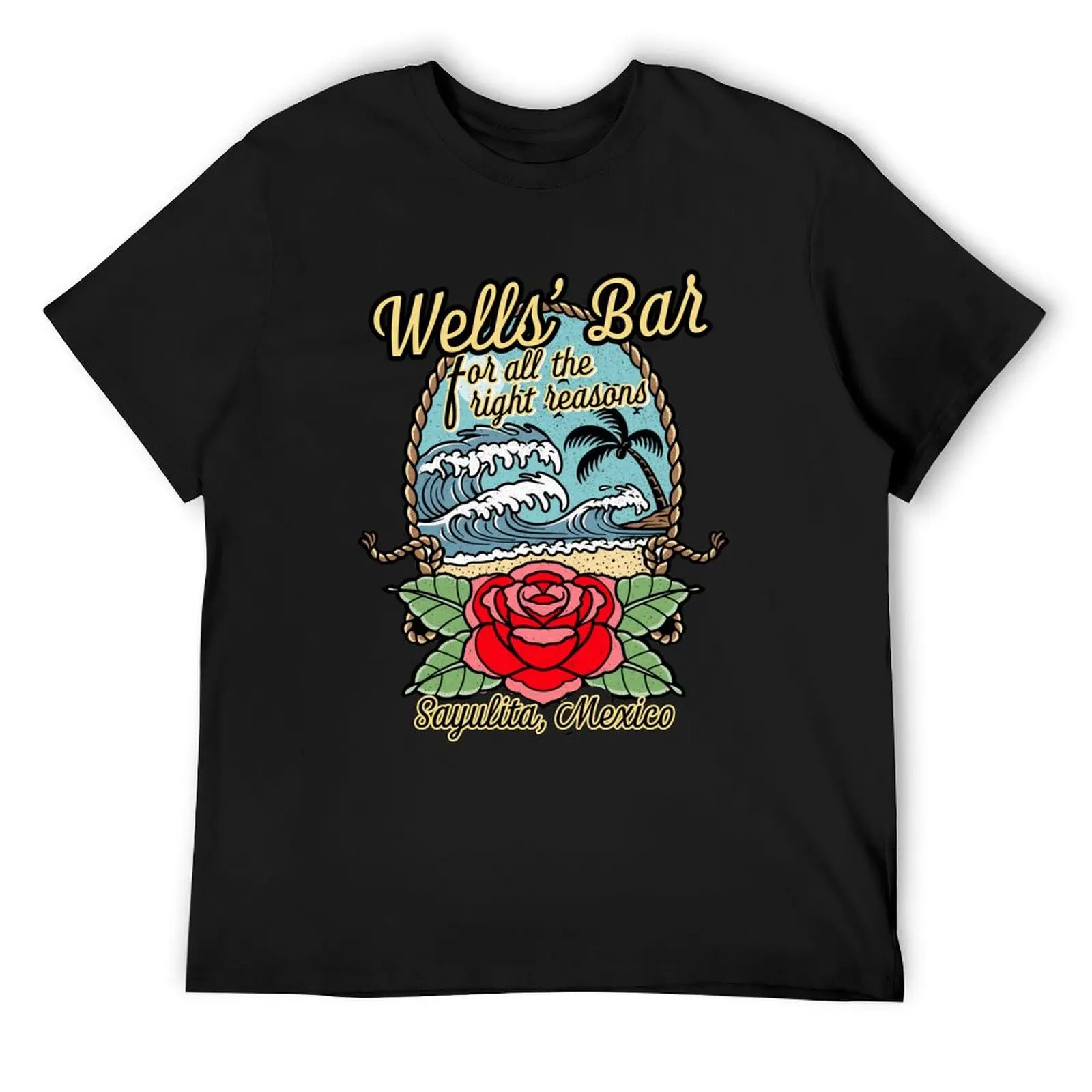 Bachelor, Wells Bar, BIP, Bachelor in Paradise, Wells Adams, Bachelor Nation, Bachelorette gift, Sayulita, Mexico, Beach T-Shirt