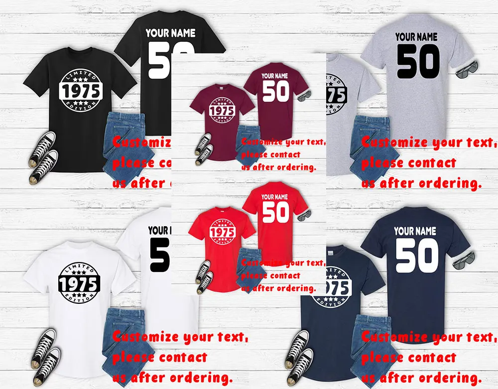 

50th Birthday Graphic T Shirts Personalised Limited Edition 1975 Custom Name 50 Men Women High Quality Cotton T-shirt Gift Tops
