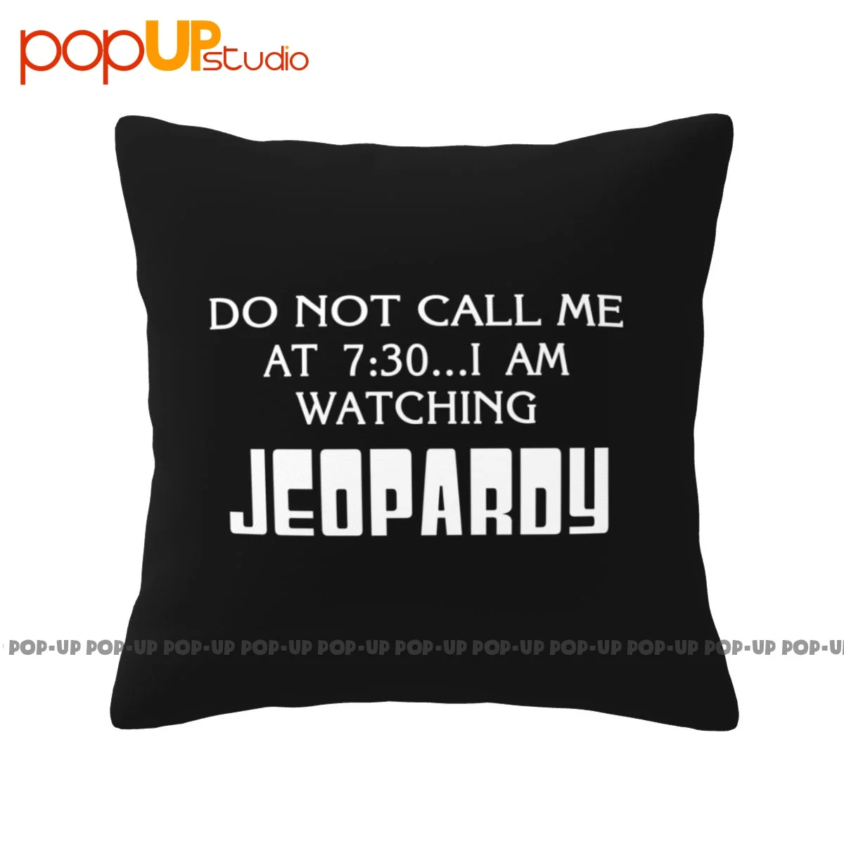 Terse Do Not Call Me I Am Watching Jeopardy Pillowcase Throw Pillow Cover Healthy Super Soft High Quality