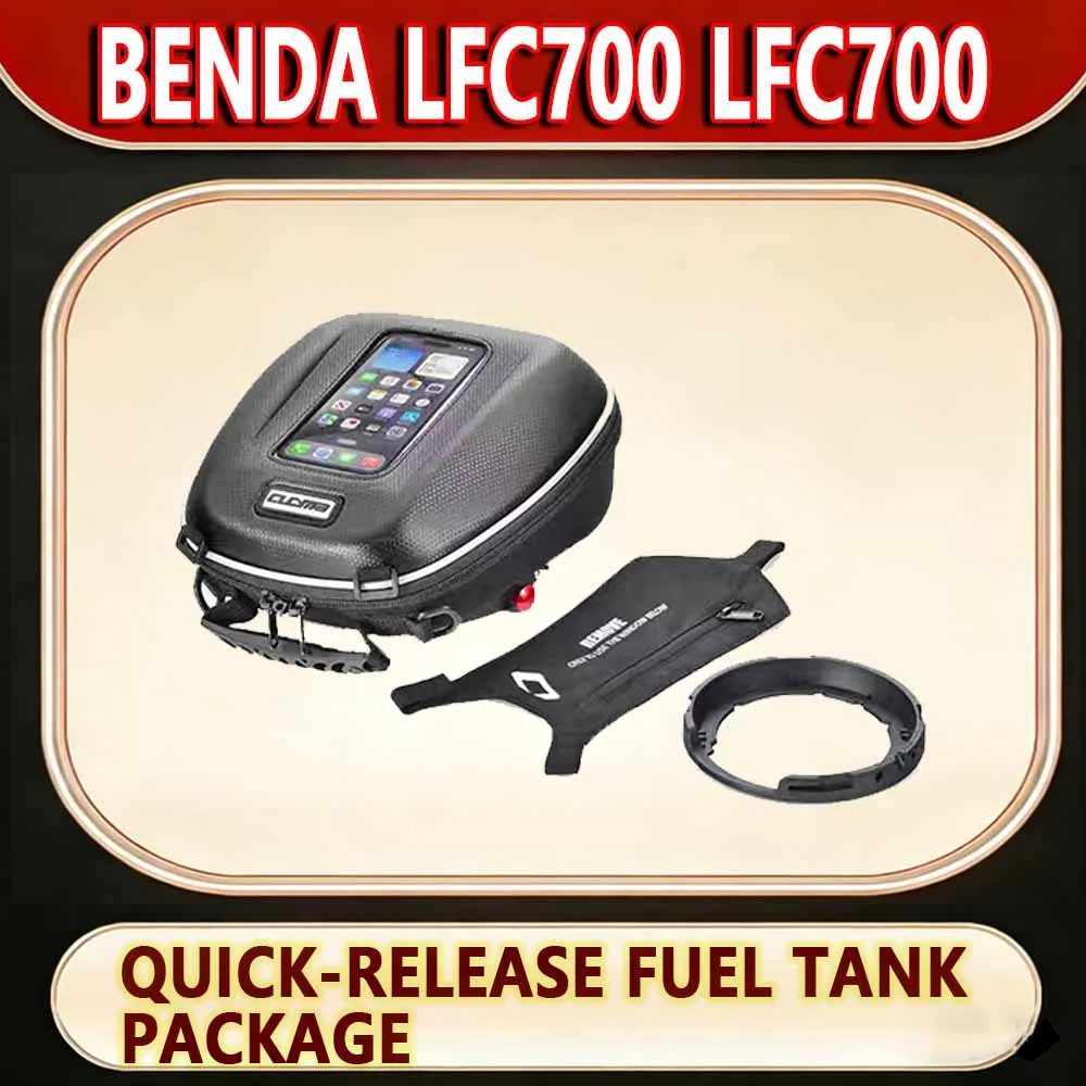 For Benda LFC700 LFC700 Motorcycle quick-release fuel tank package refitting parts new